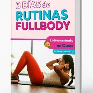 PACK FULL BODY EN CASA – 3 MESES